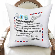 Load image into Gallery viewer, 🎁To Granddaughter, Pillow Case - I am always with you