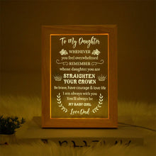 Load image into Gallery viewer, Dad to Daughter - Straighten Your Crown - Frame Lamp