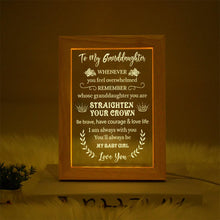 Load image into Gallery viewer, To Granddaughter - Straighten Your Crown - Frame Lamp