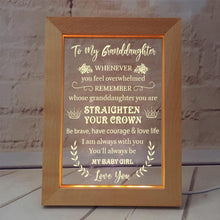 Load image into Gallery viewer, To Granddaughter - Straighten Your Crown - Frame Lamp