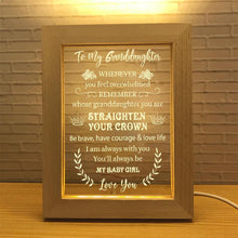 Load image into Gallery viewer, To Granddaughter - Straighten Your Crown - Frame Lamp