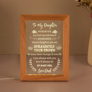 Dad to Daughter - Straighten Your Crown - Frame Lamp